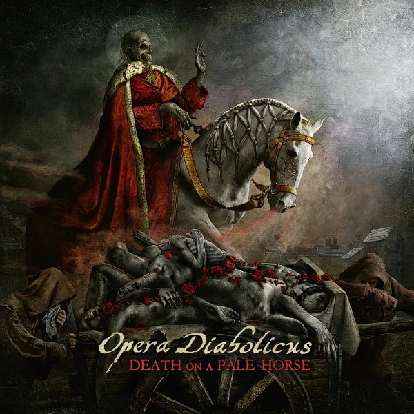 OPERA DIABOLICUS / DEATH ON A PALE HORSE