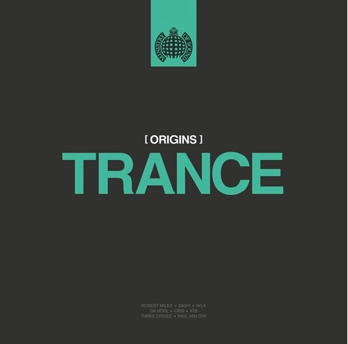 V.A. (MINISTRY OF SOUND) / ORIGINS OF TRANCE