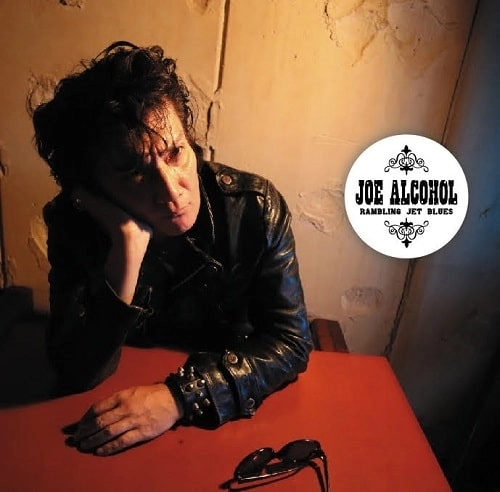 JOE ALCOHOL / RAMBLING JET BLUES