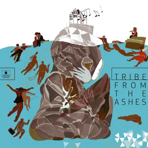 JI DRU / ジ・ドゥル / TRIBE FROM THE ASHES