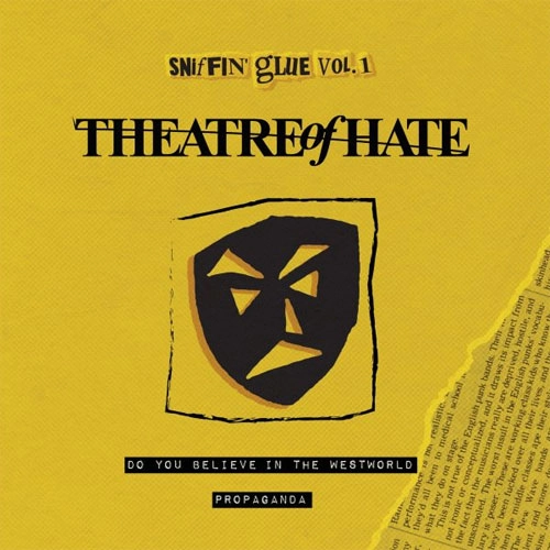 THEATRE OF HATE / シアター・オブ・ヘイト / "DO YOU BELIEVE IN THE WEST WORLD (7"")"