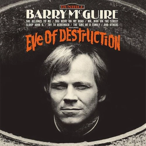 BARRY MCGUIRE / バリー・マクガイア / EVE OF DESTRUCTION [LP]