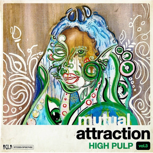 HIGH PULP / ハイ・パルプ / MUTUAL ATTRACTION VOL. 3 (12")