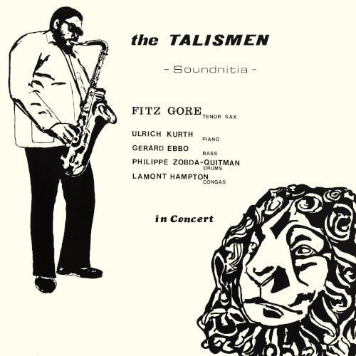 FITZ GORE (FITZ GORE & THE TALISMEN) / フィッツ・ゴア (フィッツ・ゴア&ザ・タリスメン) / SOUNDNITIA
