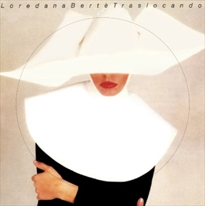 LOREDANA BERTE / ロレダーナ・ベルテ / TRASLOCANDO: PRIDE EDITION
