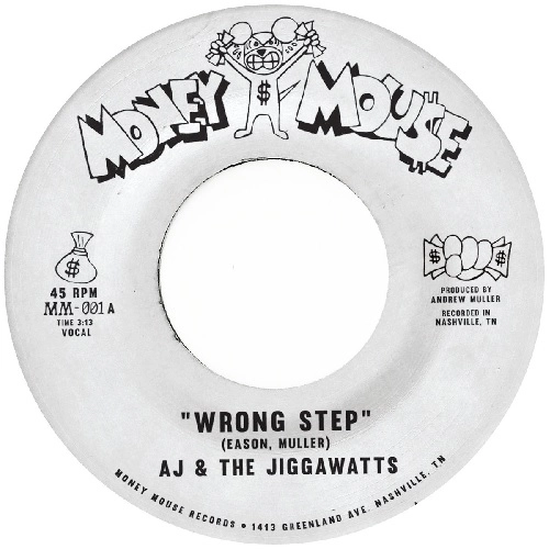 AJ AND THE JIGGAWATTS / WRONG STEP / KARMA IS A BITCH