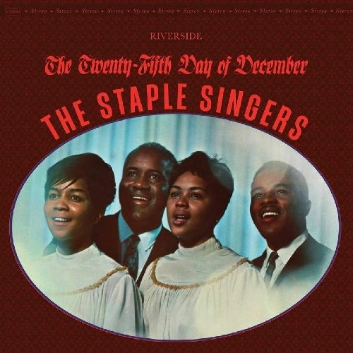 STAPLE SINGERS / ステイプル・シンガーズ / TWENTY-FIFTH DAY OF DECEMBER