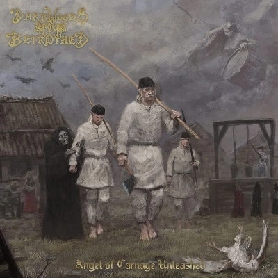 DARKWOODS MY BETROTHED / ダークウッズ・マイ・ビトローズド / ANGEL OF CARNAGE UNLEASHED