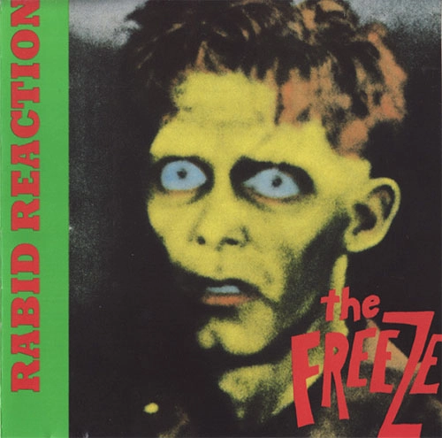 The Freeze / RABID REACTION (LP)