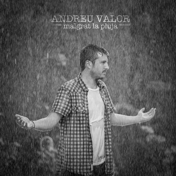ANDREU VALOR / アンドレウ・バロール / MALGRAT LA PLUJA