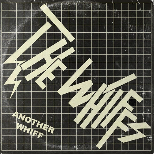 WHIFFS / ANOTHER WHIFF (LP)