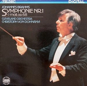 CHRISTOPH VON DOHNANYI / BRAHMS SYMPHONY NO.1