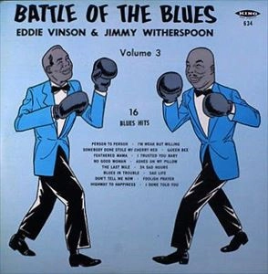 EDDIE CLEANHEAD VINSON / エディ・クリーンヘッド・ヴィンソン / BATTLE OF THE BLUES VOLUME 3