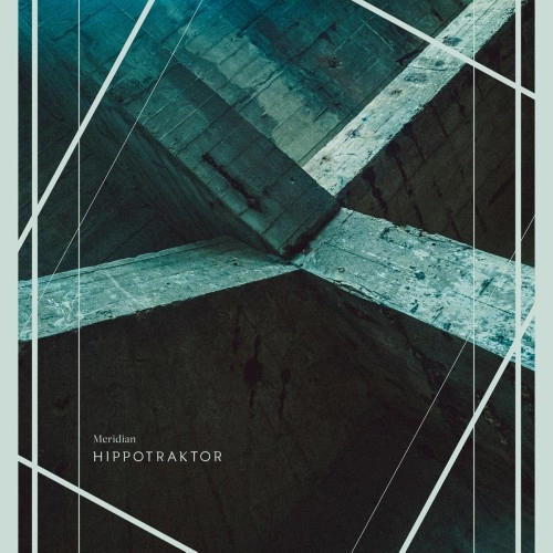 HIPPOTRAKTOR / MERIDIAN