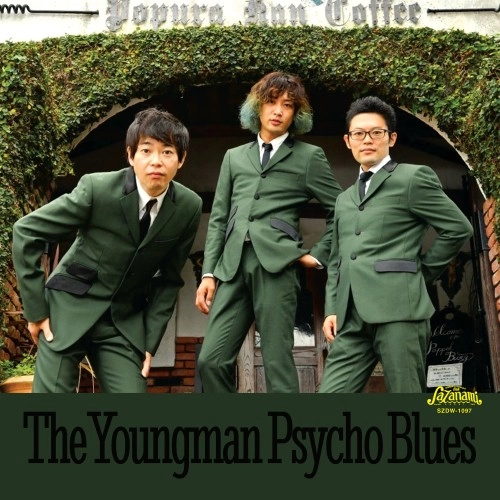 The Youngman Psycho Blues / The Youngman Psycho Blues