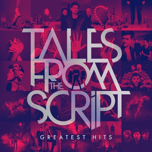 SCRIPT / スクリプト / TALES FROM THE SCRIPT: GREATEST HITS