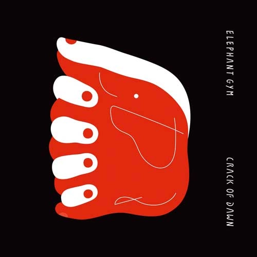 ELEPHANT GYM / エレファント・ジム / CRACK OF DAWN (RED / HEAVY WEIGHT VINYL) / CRACK OF DAWN（RED / HEAVY WEIGHT VINYL）