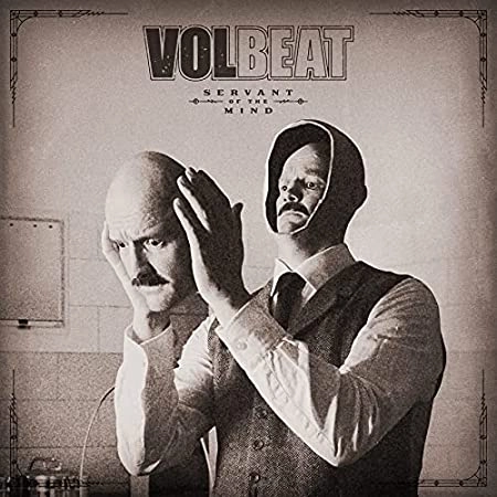VOLBEAT / ヴォルビート / サーヴァント・オブ・ザ・マインド / SERVANT OF THE MIND