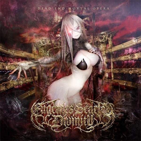Eugenics Scarlet Divinity / ユージニクス・スカーレット・ディヴィニティ / デッド・エンド・モータル・オペラ / DEAD END MORTAL OPERA