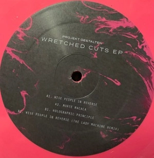 PROJEKT GESTALTEN / WRETCHED CUTS EP