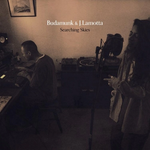 J. LAMOTTA & BUDAMUNK / SEARCHING SKIES