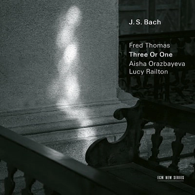 FRED THOMAS / BACH: THREE OR ONE