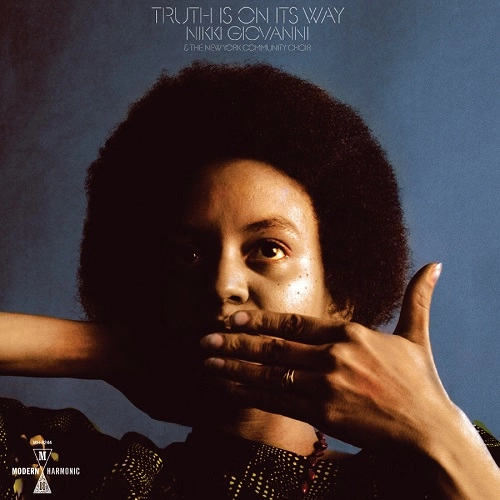 NIKKI GIOVANNI / ニキ・ジオヴァニ / TRUTH IS ON ITS WAY