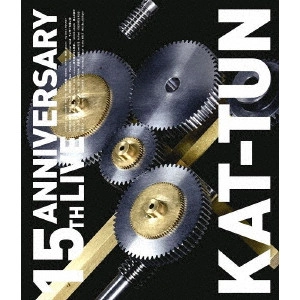 KAT-TUN / 15TH ANNIVERSARY LIVE KAT-TUN