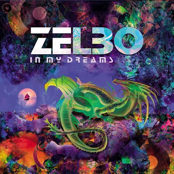 ZELBO / ゼルボ / IN MY DREAMS / イン･マイ･ドリームス