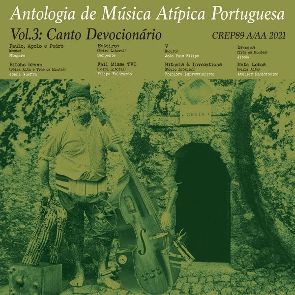 V.A. (AVANT-GARDE) / ANTOLOGIA DE MUSICA ATIPICA PORTUGUESA VOL.3: CANTOS DEVOCIONARIOS