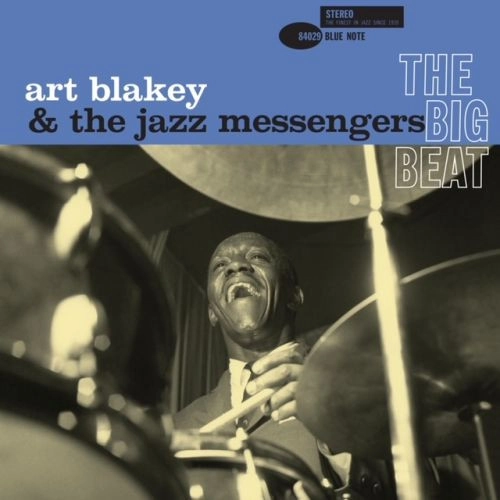 ART BLAKEY / アート・ブレイキー / BIG BEAT(BLUE NOTE CLASSIC VINYL SERIES)