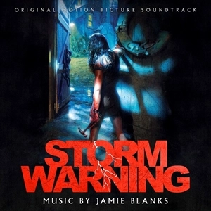 JAMIE BLANKS / ジェイミー・ブランクス / STORM WARNING