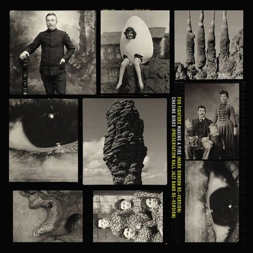FOO FIGHTERS / フー・ファイターズ / MAKING A FIRE (MARK RONSON RE-VERSION) B/W CHASING BIRDS (PRESERVATION HALL JAZZ BAND RE-VERSION) [7"]