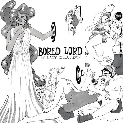 BORED LORD / LAST ILLUSION