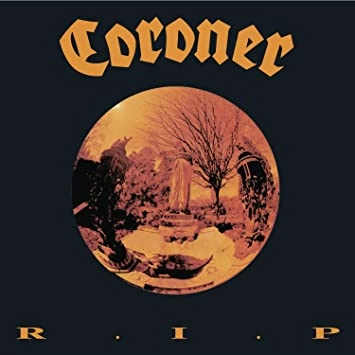 CORONER / コロナー / アールアイピー / R.I.P.