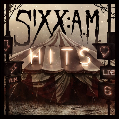 SIXX:A.M. / シックス:エイ・エム / HITS