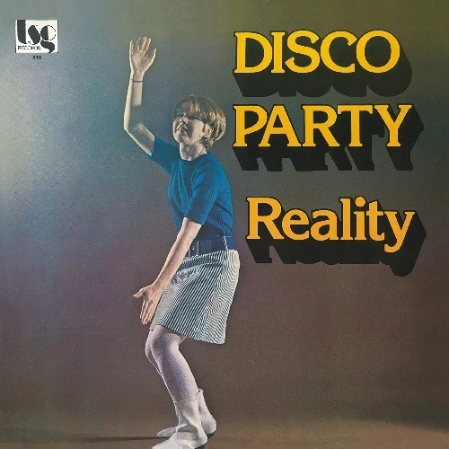 REALITY (70'S DISCO/US) / ディスコ・パーティー