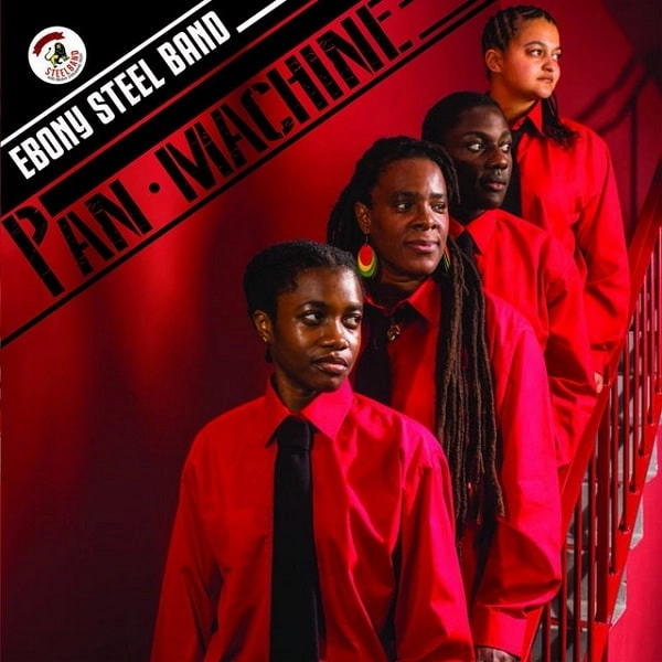 EBONY STEELBAND / エボニー・スティール・バンド / PAN MACHINE (CLEAR VINYL)