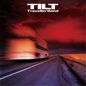 TILT / ティルト (名古屋) / TRAVELLIN' BAND