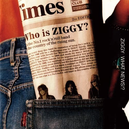 ZIGGY / ジギー / WHAT NEWS!?
