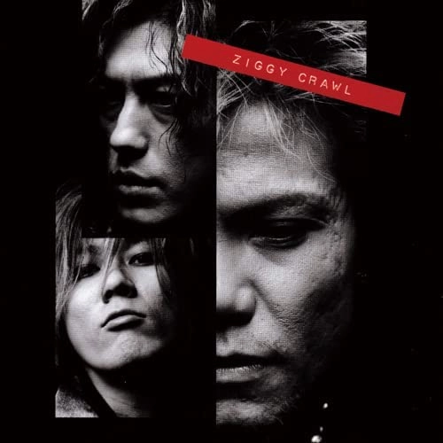 ZIGGY / ジギー / CRAWL