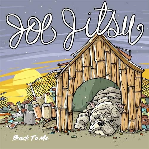 JOE JITSU / BACK TO YOU
