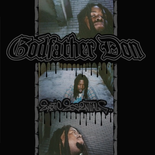 GODFATHER DON / Exotic Essentials