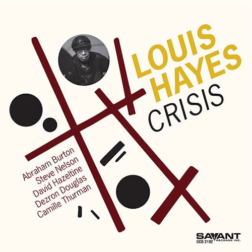 LOUIS HAYES / ルイス・ヘイズ / CRISIS