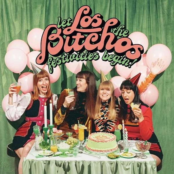 LOS BITCHOS / ロス・ビッチョス / LET THE FESTIVITIES BEGIN! (COLOUR VINYL)