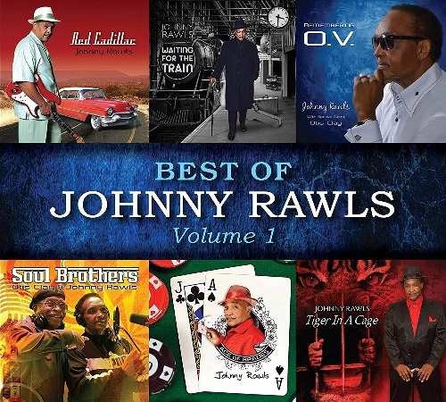 JOHNNY RAWLS / ジョニー・ロウルズ / ベスト・オブ・ジョニー・ロウルズ・ヴォリューム・1