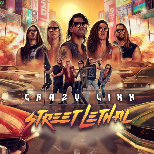 CRAZY LIXX / クレイジー・リックス / STREET LETHAL