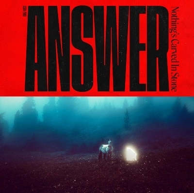 Nothing's Carved In Stone / ANSWER(通常盤)