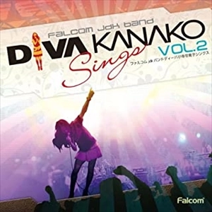 KANAKO KOTERA / 小寺可南子 / Falcom jdk BAND Diva Kanako sings Vol.2