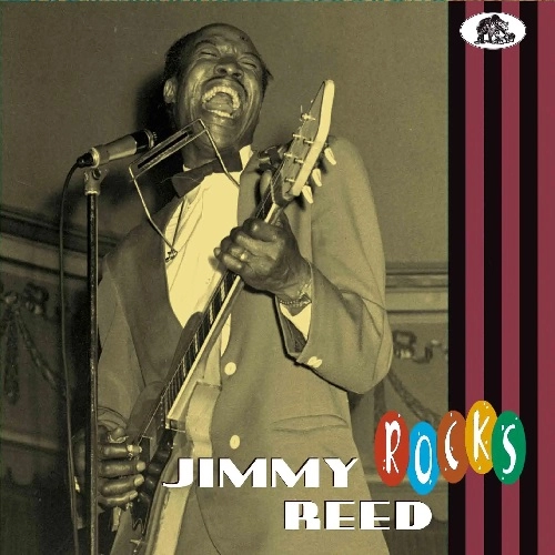 JIMMY REED / ジミー・リード / ROCKS